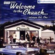 The lyrics NOTORIOUS DPG of SNOOP DOGG is also present in the album Welcome to tha chuuch:tha album (2005)