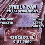 The lyrics EVERYTHING YOU DID of STEELY DAN is also present in the album The royal scam (1976)