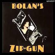The lyrics GIRL IN THE THUNDERBOLT SUIT of T. REX is also present in the album Bolan's zip gun (1975)