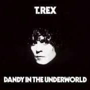 The lyrics CRIMSON MOON of T. REX is also present in the album Dandy in the underworld (1977)