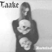 The lyrics HORDALAND DOEDSKVAD PART V of TAAKE is also present in the album ...Doedskvad (2005)
