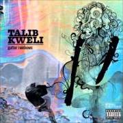 The lyrics COLD RAIN of TALIB KWELI is also present in the album Gutter rainbows (2011)