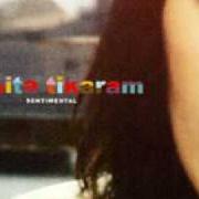 The lyrics DON'T LET THE COLD of TANITA TIKARAM is also present in the album Sentimental (2005)