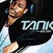 The lyrics CLOSE of TANK is also present in the album One man (2002)