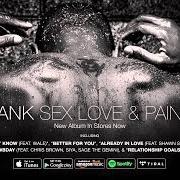 The lyrics WHEN of TANK is also present in the album Sex, love & pain (2007)