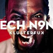The lyrics DKNY of TECH N9NE is also present in the album Klusterfuk