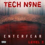 The lyrics ON THE OUTSIDE of TECH N9NE is also present in the album Enterfear (2020)