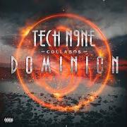 The lyrics WHEELS LIKE HILL of TECH N9NE is also present in the album Dominion (2017)