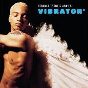 The lyrics SURRENDER of TERENCE TRENT D'ARBY is also present in the album Vibrator (1995)