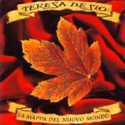 The lyrics ANIMA LINDA of TERESA DE SIO is also present in the album La mappa del nuovo mondo (1993)