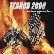 The lyrics BURN OUT IN BLOOD of TERROR 2000 is also present in the album Faster disaster (2002)