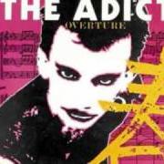 The lyrics PUT YOURSELF IN MY HANDS of THE ADICTS is also present in the album 5th overture (1986)