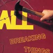The lyrics BAIL of ALL is also present in the album Breaking things (1993)