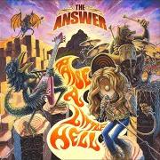 The lyrics LAST DAYS OF SUMMER of THE ANSWER is also present in the album Raise a little hell (2015)