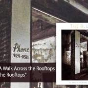 The lyrics REGRET of THE BLUE NILE is also present in the album Walk across the rooftops (2013)