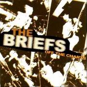 The lyrics OUTER SPACE DOESN'T CARE ABOUT YOU of THE BRIEFS is also present in the album Off the charts (2003)