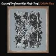 The lyrics TAROTPLANE of THE CAPTAIN BEEFHEART is also present in the album Mirror man (1971)
