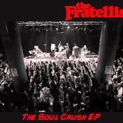 The lyrics THE GUTTERATI? of THE FRATELLIS is also present in the album The fratellis ep (2006)
