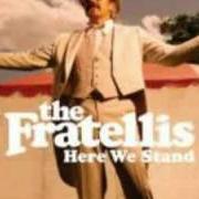 The lyrics LOOK OUT SUNSHINE! (LIVE) of THE FRATELLIS is also present in the album Look out sunshine! (2008)