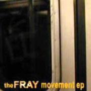 The lyrics IT'S FOR YOU of THE FRAY is also present in the album Movement ep (2002)