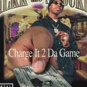 The lyrics I GOT A MILLION ON IT of THE GAME is also present in the album Charge it to the game (2005)