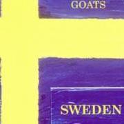 The lyrics TOLLUND MAN of THE MOUNTAIN GOATS is also present in the album Sweden (1995)