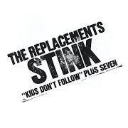 The lyrics STUCK IN THE MIDDLE of THE REPLACEMENTS is also present in the album Stink (2008)