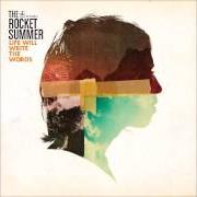 The lyrics CIRCA'46 of THE ROCKET SUMMER is also present in the album Life will write the words (2012)
