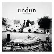 The lyrics ONE TIME of THE ROOTS is also present in the album Undun (2011)