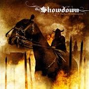 The lyrics A PROCLAMATION OF EVIL'S FATE of THE SHOWDOWN is also present in the album A chorus of obliteration (2004)