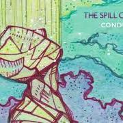 The lyrics MOLECULES of THE SPILL CANVAS is also present in the album Conduit (2021)