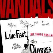 The lyrics KICK ME of THE VANDALS is also present in the album Live fast, diarrhea (1996)