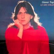 The lyrics ATTIMI of GIANNI TOGNI is also present in the album Le mie strade (1981)