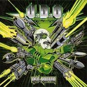 The lyrics TIME DILATOR of U.D.O. is also present in the album Rev-raptor (2011)