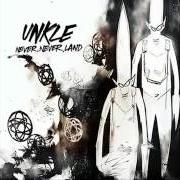 The lyrics GLOW of UNKLE is also present in the album Never never land (2003)