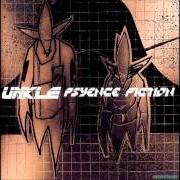 The lyrics GETTING AHEAD IN THE LUCRATIVE FIELD OF ARTIST MANAGEMENT of UNKLE is also present in the album Psyence fiction (1998)