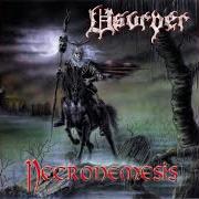 The lyrics DEATHWISH of USURPER is also present in the album Necronemesis (2000)