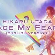 The lyrics CHIKAI of UTADA HIKARU is also present in the album Face my fears (2019)