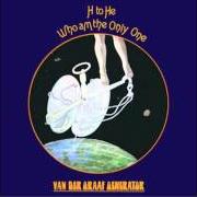 The lyrics HOUSE WITH NO DOOR of VAN DER GRAAF GENERATOR is also present in the album H to he who am the only one (1970)