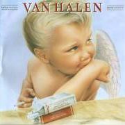 The lyrics 1984 of VAN HALEN is also present in the album 1984 (1984)