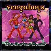 The lyrics YOU AND ME of VENGABOYS is also present in the album The party album! (1998)