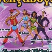 The lyrics SKINNY DIPPIN' of VENGABOYS is also present in the album Greatest hits! (album) (1998)