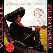 The lyrics TU ME VAS AL DIABLO of VICENTE FERNANDEZ is also present in the album Lástima que seas ajena (1992)