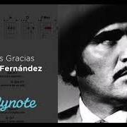 The lyrics GRACIAS of VICENTE FERNANDEZ is also present in the album Vicente fernández (gracías) (1978)