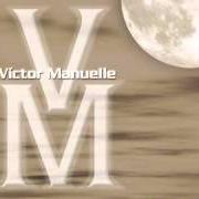 The lyrics ELLA of VICTOR MANUELLE is also present in the album Le preguntaba a la luna (2002)