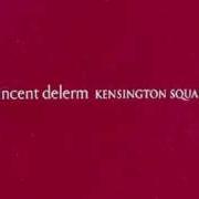 The lyrics LE BAISER MODIANO of VINCENT DELERM is also present in the album Kensington square (2004)