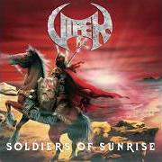 The lyrics SOLDIERS OF SUNRISE of VIPER is also present in the album Soldiers of sunrise (1987)