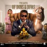The lyrics DONS & DIVAS of VYBZ KARTEL is also present in the album Of dons & divas (2020)