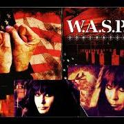 The lyrics TAKE ME UP of W.A.S.P. is also present in the album Dominator (2007)