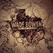 The lyrics ACUNA of WADE BOWEN is also present in the album Solid ground (2018)